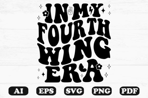 Download In My Fourth Wing Era Retro Wavy Svg - Retro Collection